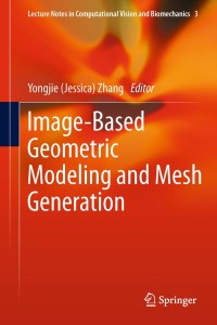 Imagen de portada: Image-Based Geometric Modeling and Mesh Generation 9789400742543