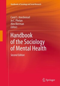 Cover image: Handbook of the Sociology of Mental Health 2nd edition 9789400742758
