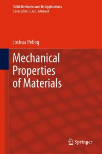 Immagine di copertina: Mechanical Properties of Materials 9789400743410