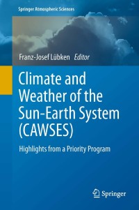 Imagen de portada: Climate and Weather of the Sun-Earth System (CAWSES) 9789400743472
