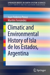 Omslagafbeelding: Climatic and Environmental History of Isla de los Estados, Argentina 9789400743625
