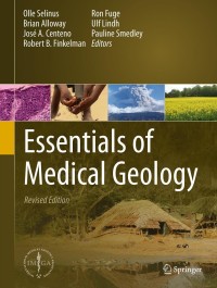 表紙画像: Essentials of Medical Geology 9789400743748