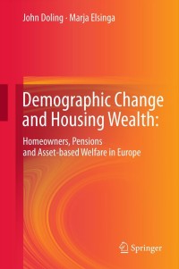 Cover image: Demographic Change and Housing Wealth: 9789400743830