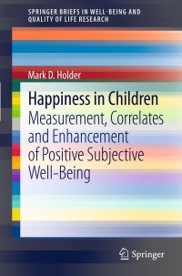 Cover image: Happiness in Children 9789400744134