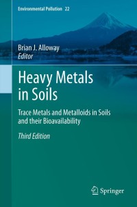 Cover image: Heavy Metals in Soils 3rd edition 9789400744691