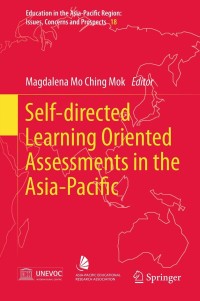 Cover image: Self-directed Learning Oriented Assessments in the Asia-Pacific 9789400745063