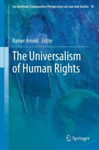 Imagen de portada: The Universalism of Human Rights 9789400745094