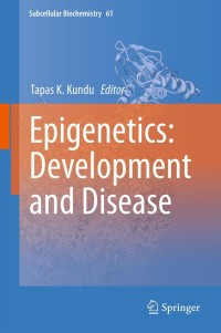 Cover image: Epigenetics: Development and Disease 9789400745247