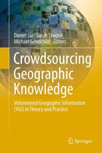 Imagen de portada: Crowdsourcing Geographic Knowledge 9789400798267