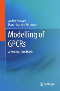 Omslagafbeelding: Modelling of GPCRs 9789400745957