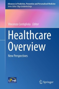 Omslagafbeelding: Healthcare Overview 1st edition 9789400746015