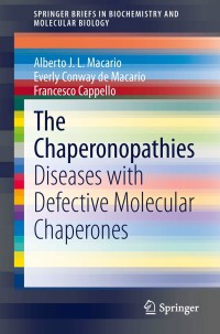 Titelbild: The Chaperonopathies 9789400746664