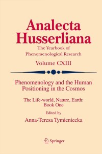 Cover image: Phenomenology and the Human Positioning in the Cosmos 9789400748002