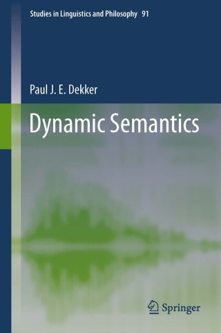 Cover image: Dynamic Semantics 9789400748682