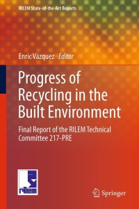 Immagine di copertina: Progress of Recycling in the Built Environment 9789400749078