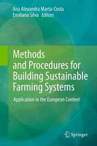Cover image: Methods and Procedures for Building Sustainable Farming Systems 9789400750029