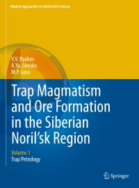 Imagen de portada: Trap Magmatism and Ore Formation in the Siberian Noril'sk Region 9789400750210
