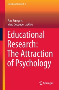 Titelbild: Educational Research: The Attraction of Psychology 9789400750371