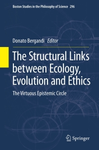 Omslagafbeelding: The Structural Links between Ecology, Evolution and Ethics 9789400750661