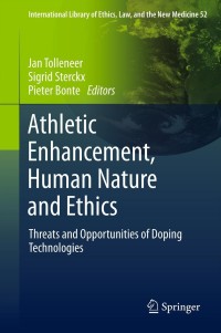Cover image: Athletic Enhancement, Human Nature and Ethics 9789400751002