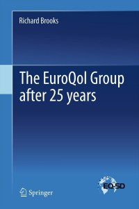 Imagen de portada: The EuroQol Group after 25 years 9789400751576