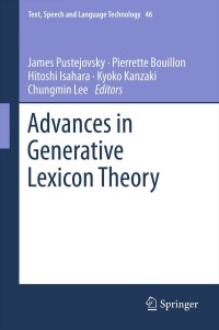 Cover image: Advances in Generative Lexicon Theory 9789400751880
