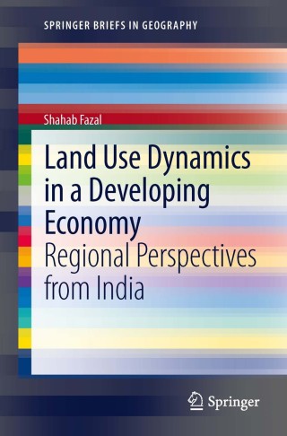 Titelbild: Land Use Dynamics in a Developing Economy 9789400752542