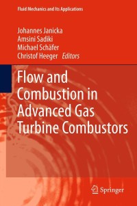 表紙画像: Flow and Combustion in Advanced Gas Turbine Combustors 9789400799165