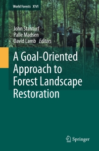 Omslagafbeelding: A Goal-Oriented Approach to Forest Landscape Restoration 9789400753372