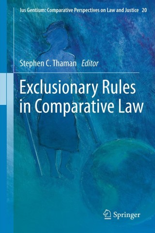 Cover image: Exclusionary Rules in Comparative Law 9789400753471