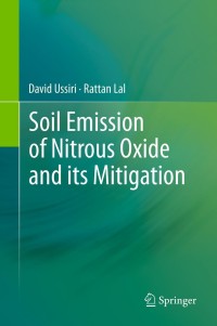 Cover image: Soil Emission of Nitrous Oxide and its Mitigation 9789400753631