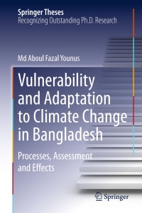 表紙画像: Vulnerability and Adaptation to Climate Change in Bangladesh 9789400754935