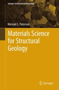 صورة الغلاف: Materials Science for Structural Geology 9789400755444