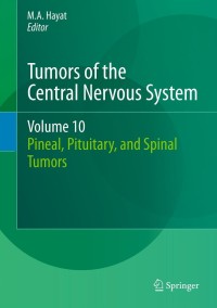 表紙画像: Tumors of the Central Nervous System, Volume 10 9789400756809