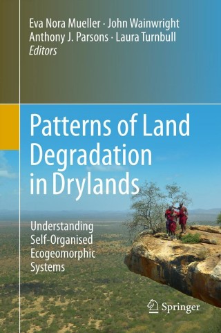 صورة الغلاف: Patterns of Land Degradation in Drylands 9789400757264