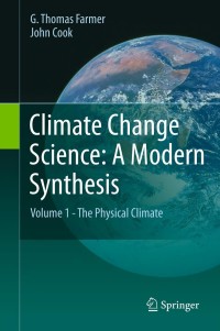 Titelbild: Climate Change Science: A Modern Synthesis 9789400757561