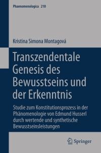 صورة الغلاف: Transzendentale Genesis des Bewusstseins und der Erkenntnis 9789400757936