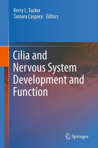 Cover image: Cilia and Nervous System Development and Function 9789400758070
