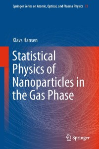 Imagen de portada: Statistical Physics of Nanoparticles in the Gas Phase 9789400758384
