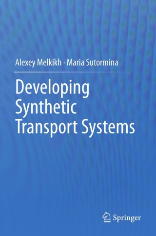 Imagen de portada: Developing Synthetic Transport Systems 9789400758926
