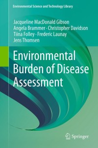 Imagen de portada: Environmental Burden of Disease Assessment 9789400759244