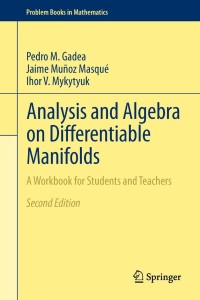Cover image: Analysis and Algebra on Differentiable Manifolds 2nd edition 9789400759510