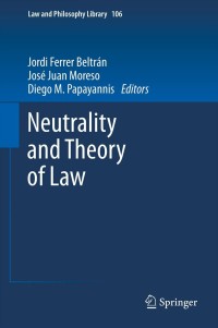 Immagine di copertina: Neutrality and Theory of Law 9789400760660