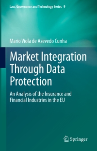 Titelbild: Market Integration Through Data Protection 9789400760844