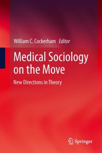 Titelbild: Medical Sociology on the Move 9789400761926