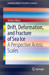 Cover image: Drift, Deformation, and Fracture of Sea Ice 9789400762015
