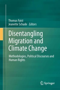 Imagen de portada: Disentangling Migration and Climate Change 9789400762077