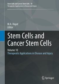 Cover image: Stem Cells and Cancer Stem Cells, Volume 10 9789400762619