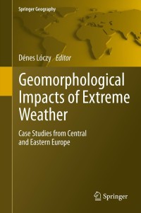 Imagen de portada: Geomorphological impacts of extreme weather 9789400763005