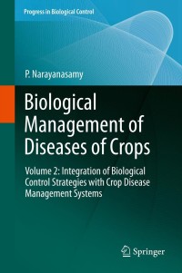 Cover image: Biological Management of Diseases of Crops 9789400763760